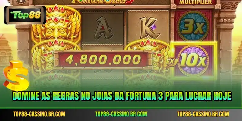 Domine as regras no Joias da Fortuna 3 para lucrar hoje