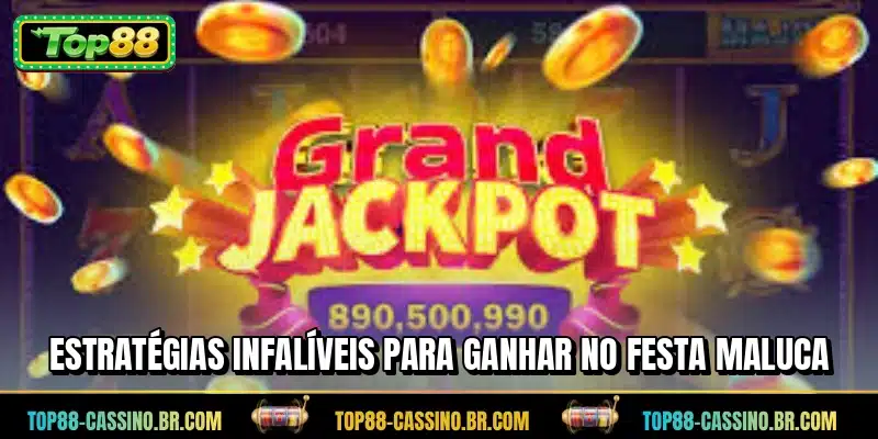 Estratégias infalíveis para ganhar no Festa Maluca