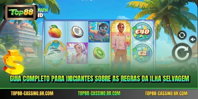 Guia completo para iniciantes sobre as regras da Ilha Selvagem