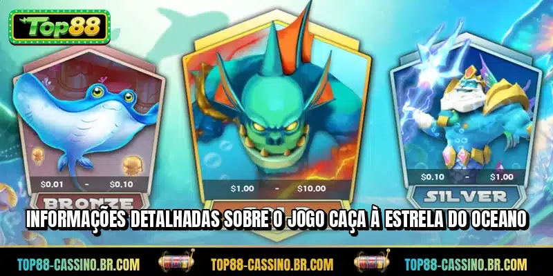 Informações detalhadas sobre o jogo Caça à Estrela do Oceano