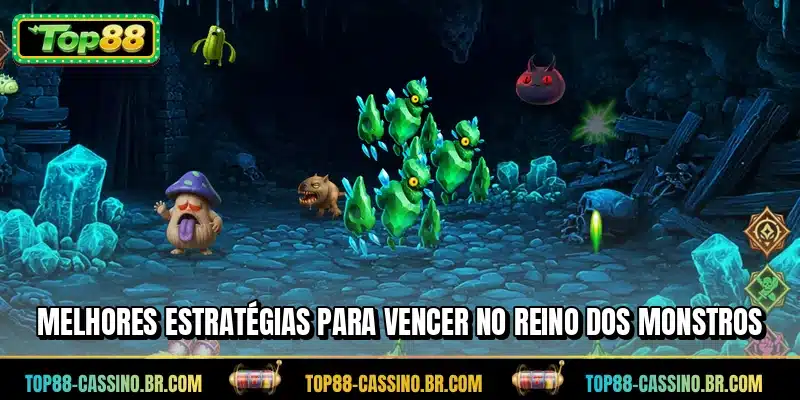 Melhores estratégias para vencer no Reino dos Monstros