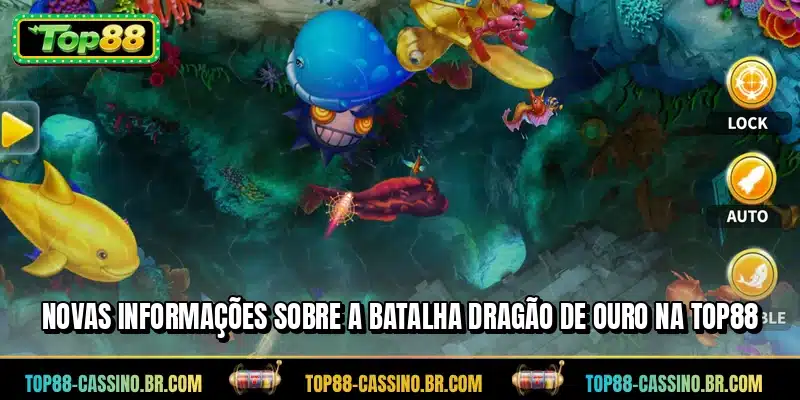 Novas informações sobre a batalha Dragão de Ouro na TOP88