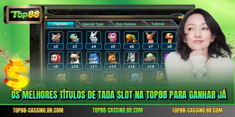 Os melhores títulos de Tada Slot na top88 para ganhar já