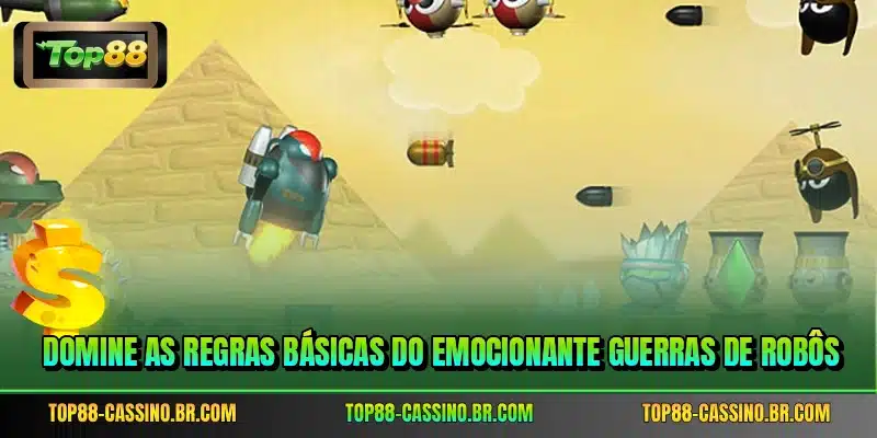 Domine as regras básicas do emocionante Guerras de Robôs