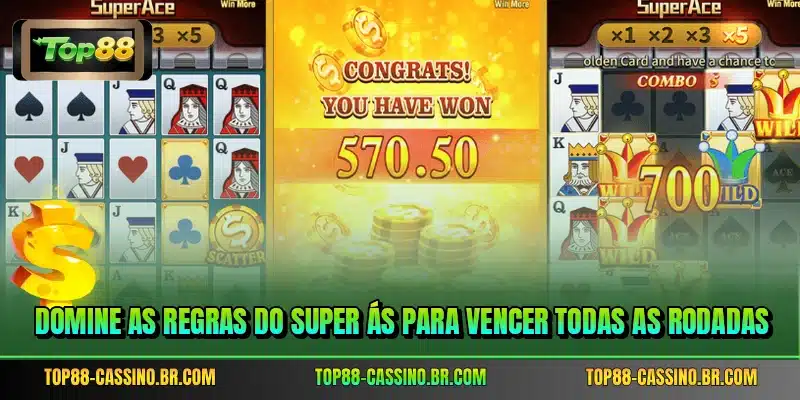 Domine as regras do Super Ás para vencer todas as rodadas