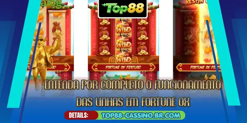Entenda por completo o funcionamento das linhas em Fortune Ox