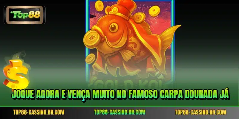 Jogue agora e vença muito no famoso Carpa Dourada já
