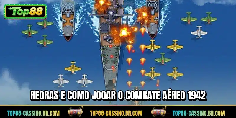 Regras e como jogar o Combate Aéreo 1942
