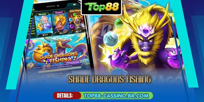 Shade Dragons Fishing