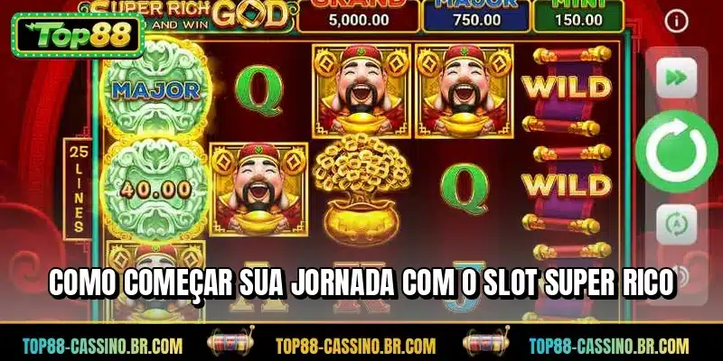 Como começar sua jornada com o slot Super Rico